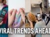 Top 10 Viral Internet Trends You’ll See Everywhere This Year